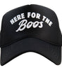 Here for the Boos Foam Trucker Hat