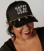 Trucker Hat - Happy To Be Here